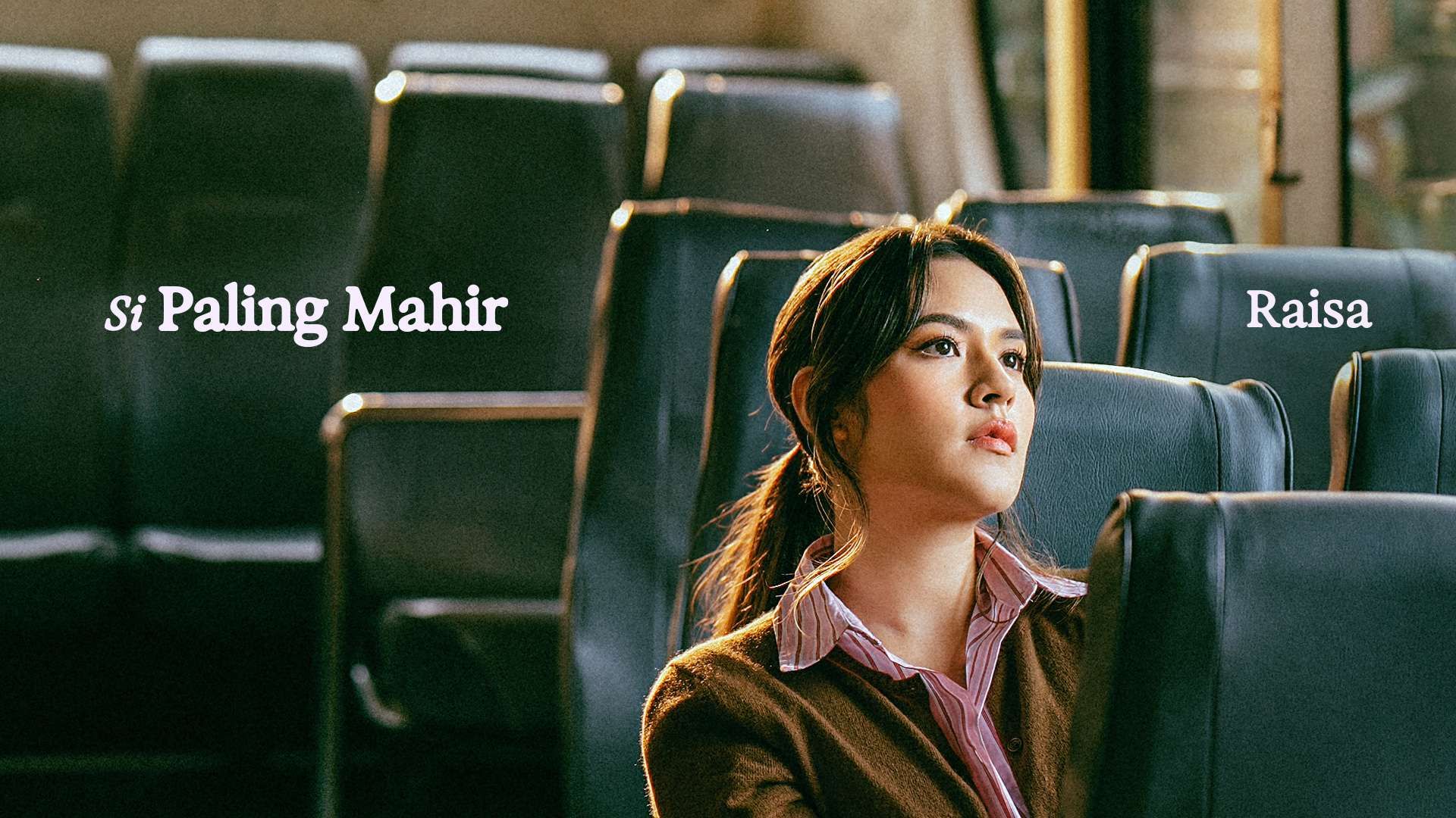 Si Paling Mahir, Raisa