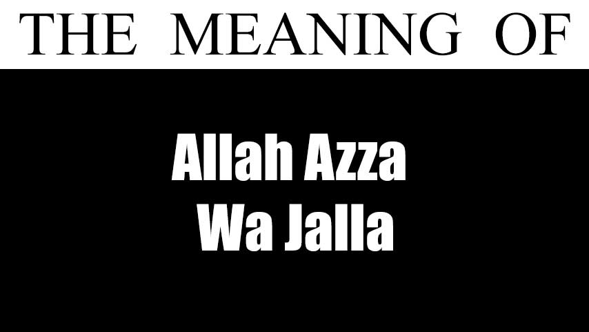 Allah Azza Wa Jalla