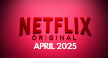Daftar Film Seru di Netflix April 2025: Horor, Drama, hingga Komedi yang Wajib Ditonton