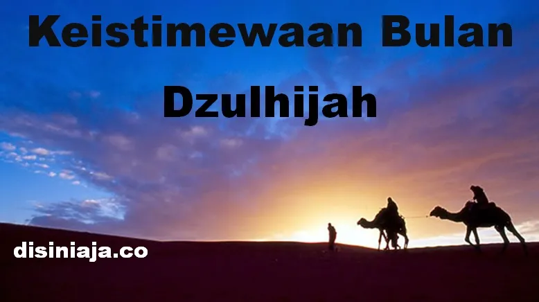 Keutamaan bulan Dzulhijah